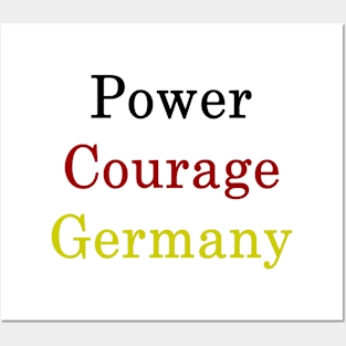 Power Courage Germany Posters and Art